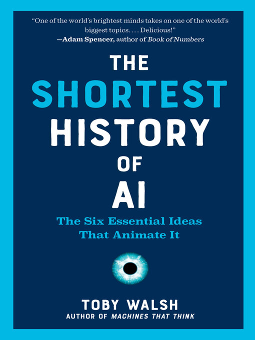 Title details for The Shortest History of AI by Toby Walsh - Wait list
